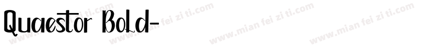 Quaestor Bold字体转换